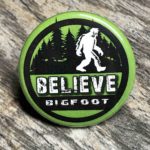 bigfoot believe button